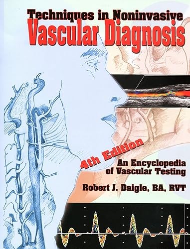 Techniques in Noninvasive Vascular Diagnosis: An Encyclopedia …