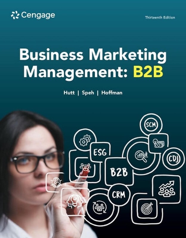 Business Marketing Management : B2B 13th Edition by Michael Hutt (English) Paper