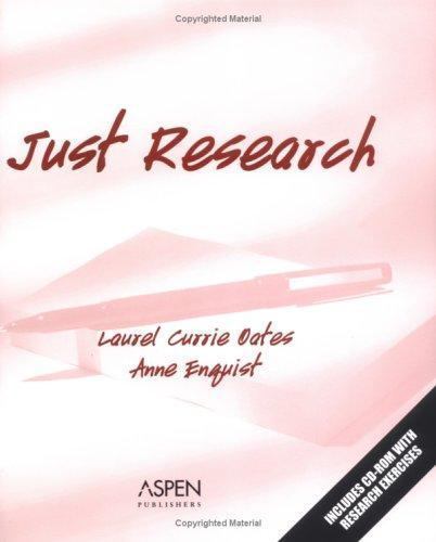 Just Research, Enquist, Anne,Oates, Laurel Currie, 9780735552951