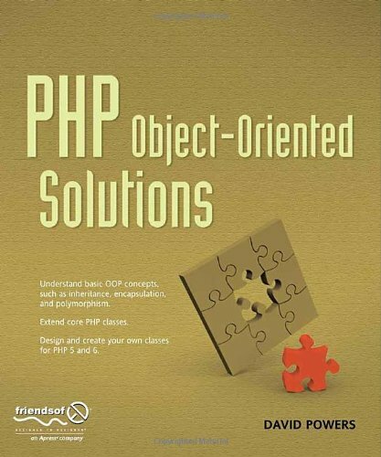 PHP Object-Oriented Solutions By David Powers
