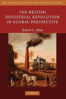 The British Industrial Revolution In Global Perspective …9780521868273