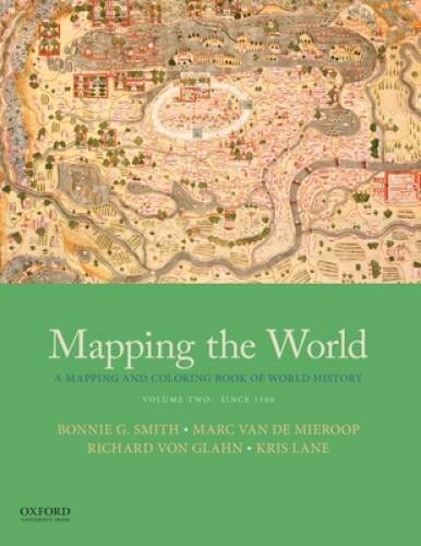 Mapping the World: A Mapping and Coloring Book of World History, Vol – VERY GOOD