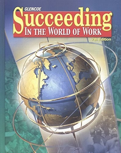 Succeeding in the World of Work, McGraw-Hill Education