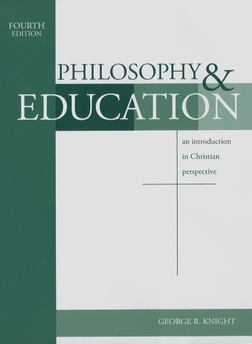 Philosophy & Education: An Introduc…, Knight, George