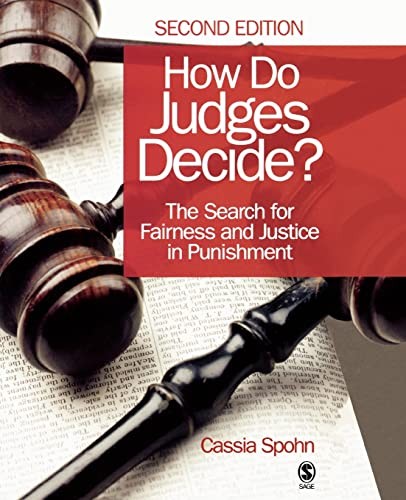 How Do Judges Decide?: The Search f..., Spohn, Dr. Cass
