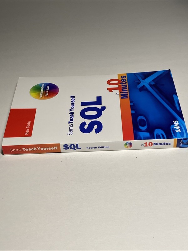 SQL in 10 Minutes, Sams Teach Yourself (4th Edition) - Paperback - VERY GOOD gallery