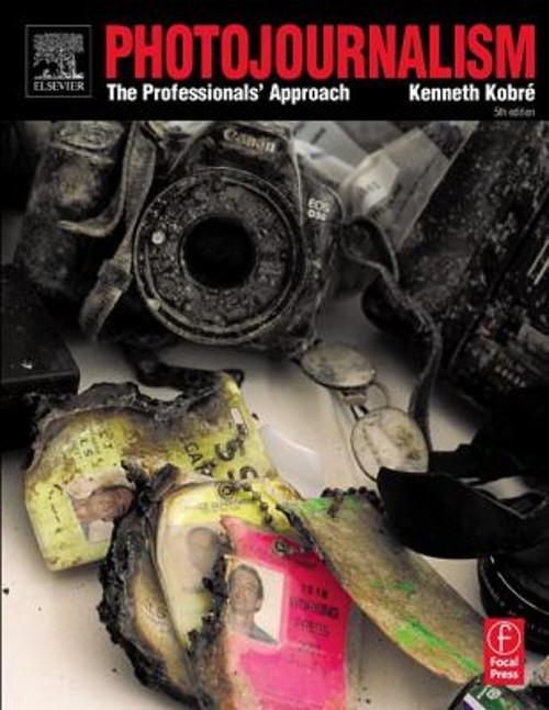 Photojournalism : The Professional’s Approach Paperback Kenneth K