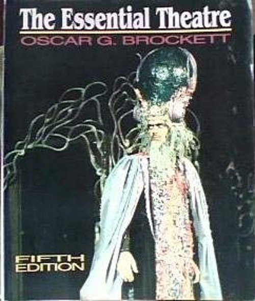 The Essential Theatre Paperback Oscar G. Brockett
