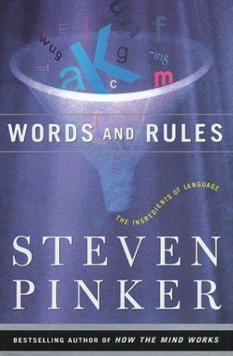 Words And Rules: The Ingredients Of Language; – 9780465072699, Pinker, hardcover