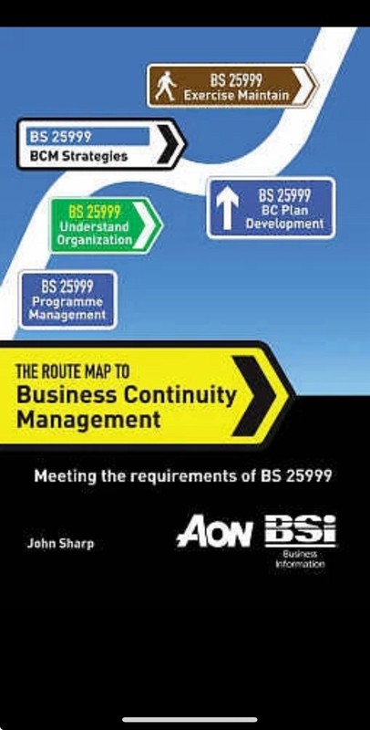 The Route Map to Business Continuity Management: Meet… by John Sharp Paperback
