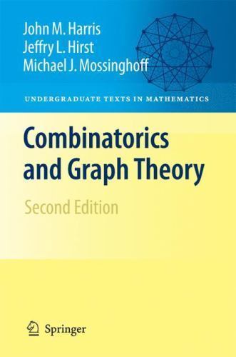 Combinatorics and Graph Theory (Undergraduate Texts in Mathematics) by Harris,