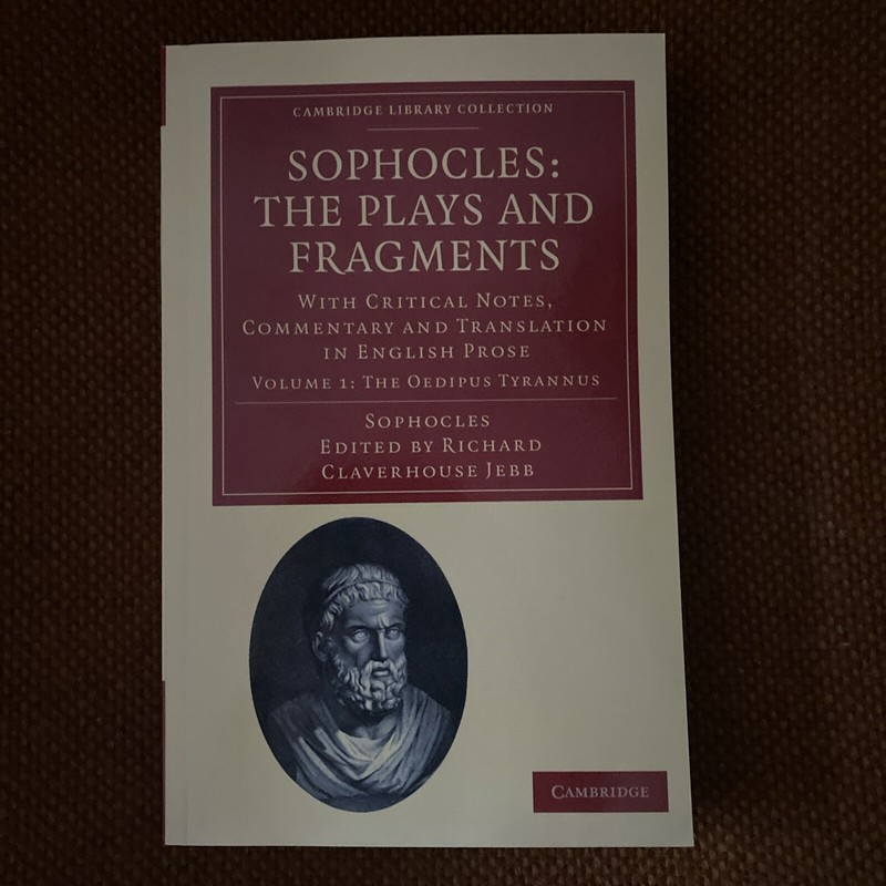 Cambridge Library Collection Sophocles: Plays and Fragments : Oedipus Tyrannus