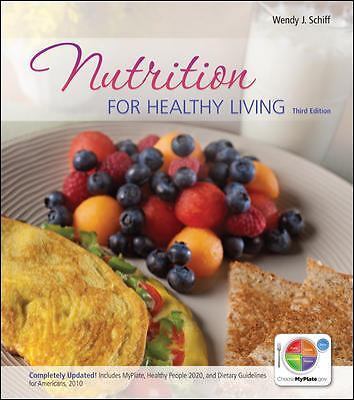 Nutrition for Healthy Living by Schiff, Wendy