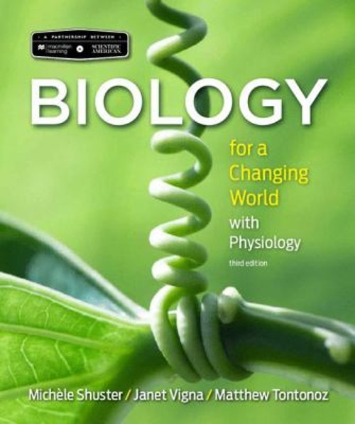 Scientific American Biology for a Changing World with Core Physio