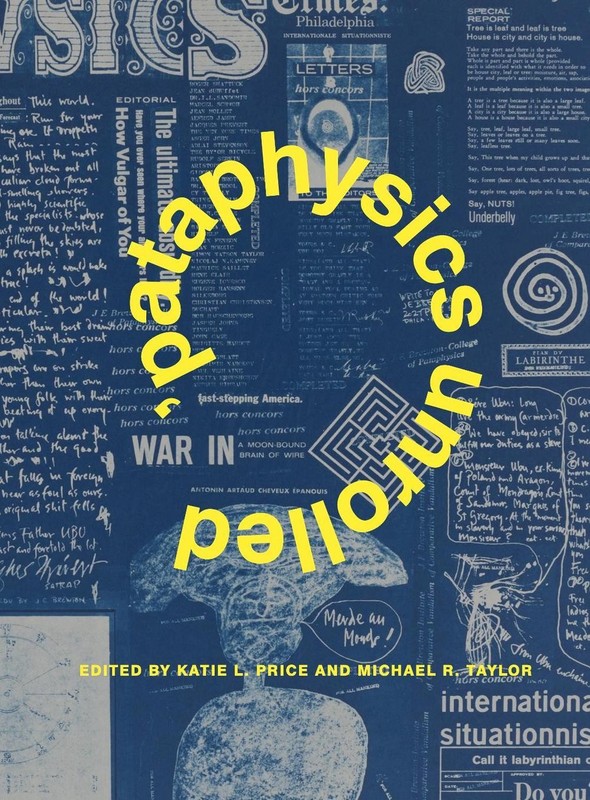 Pataphysics Unrolled by Katie L. Price (English) Hardcover Book