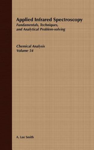 Applied Infrared Spectroscopy : Fundamentals, Techniques, and Analytical Prob...