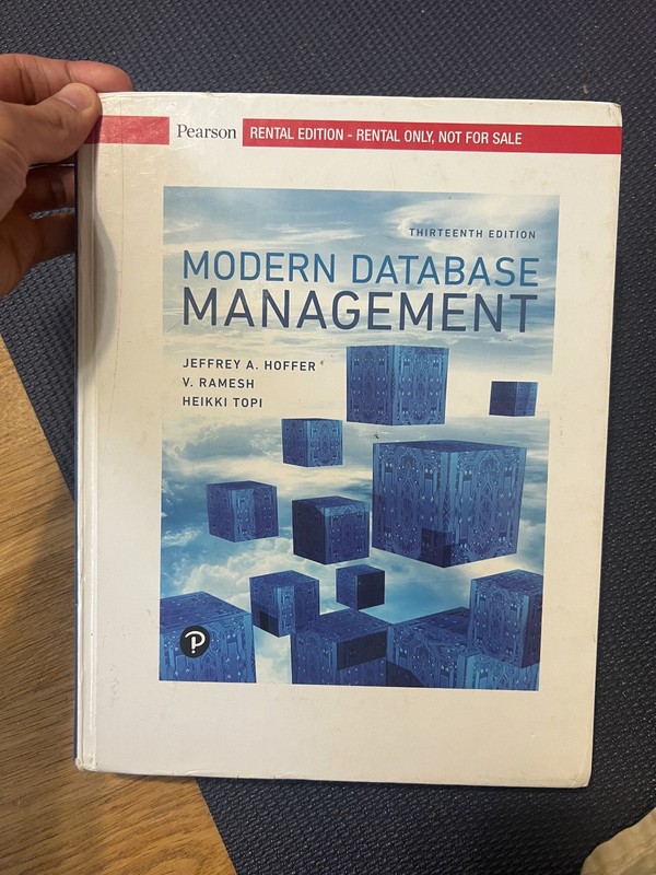 Pearson Modern Database Management Thirteenth Edition Hardcover Rental [GOOD]