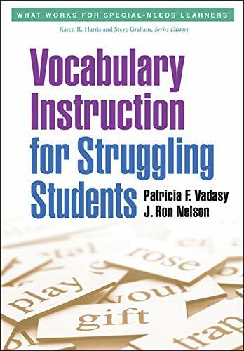 Vocabulary Instruction for Struggling Students , Vadasy, Nelson, Moat**