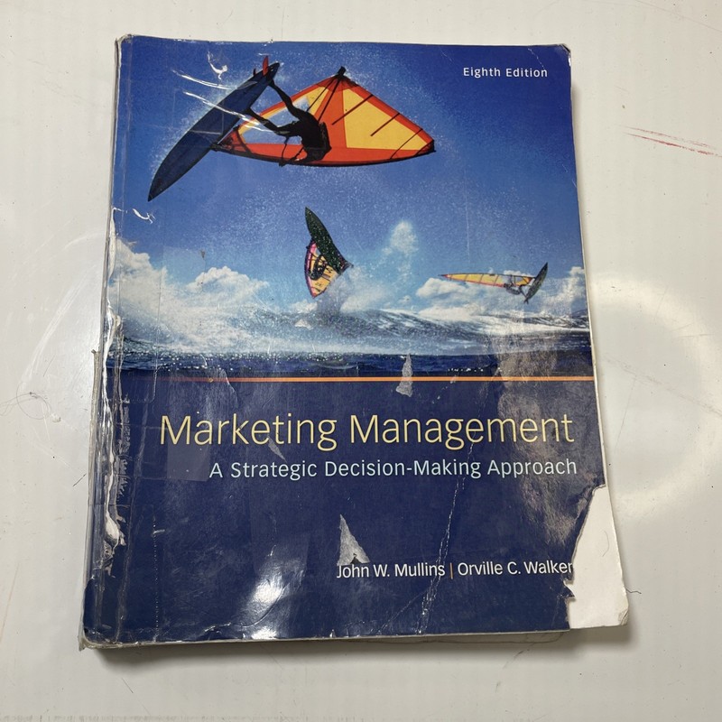 Marketing Management: A Strategic Decision-Making (b12)