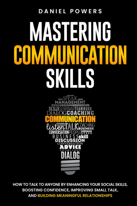 MASTERING COMMUNICATION SKILLS: HOW to TALK to ANYONE by ENHANCING YOUR SOCIAL S gallery
