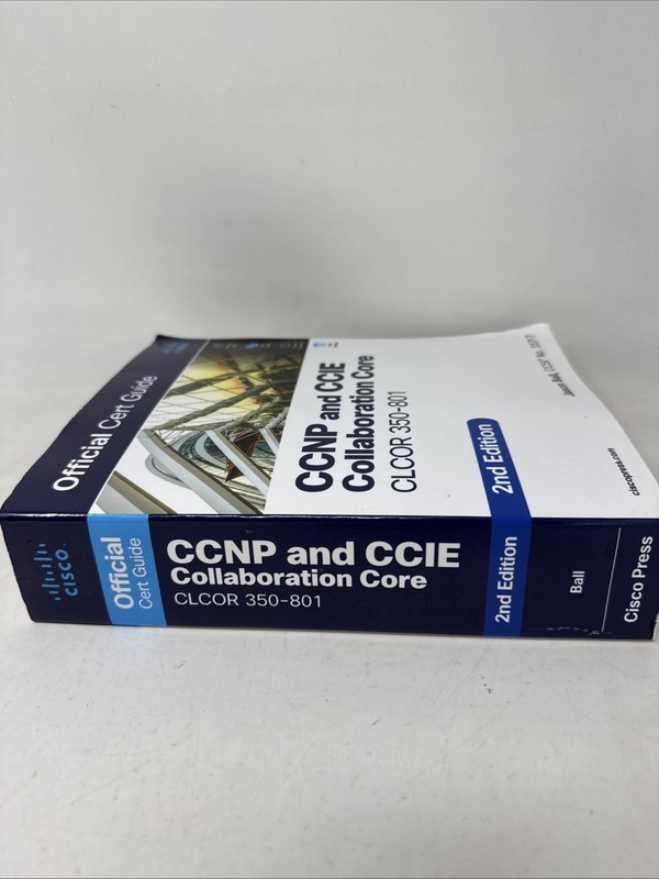 Ccnp and Ccie Collaboration Core Clcor 350-801 Official Cert Guide, 2nd Ed. gallery