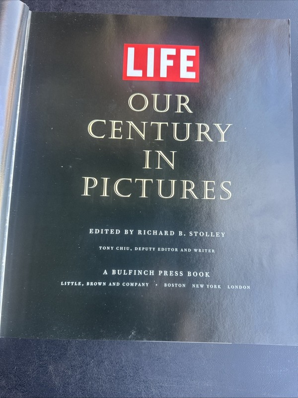 LIFE Our Century In Pictures Edited by Richard B. Stolley gallery