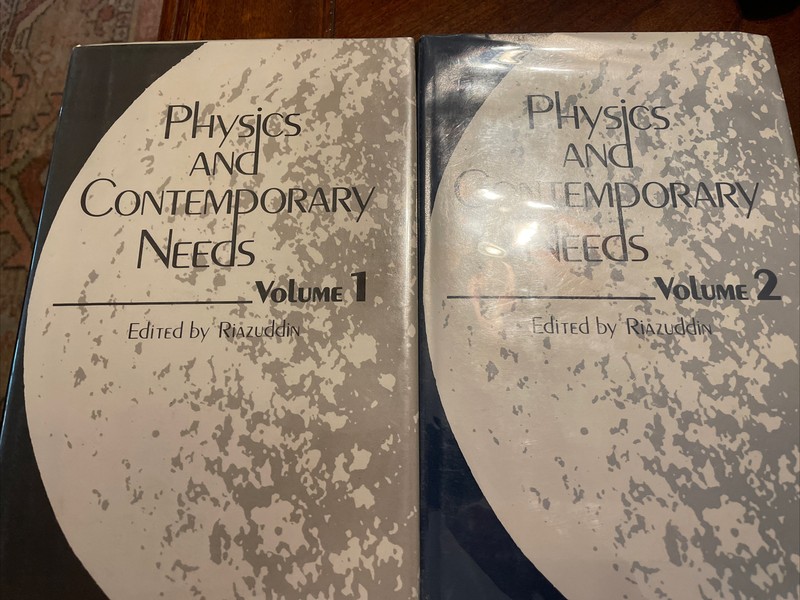 Physics and Contemporary Needs: Volume 1 & Volume 2 Edited By Riazuddin 1978