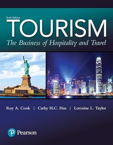 Tourism: The Business of Hospitality and Travel (What’s New in…