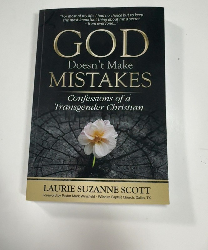God Doesn’t Make Mistakes: Confessions of a Transgender Christian