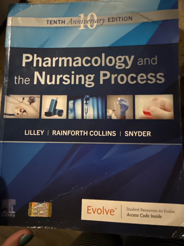 Pharmacology and the Nursing Process by Shelly Rainforth Collins, Julie S….