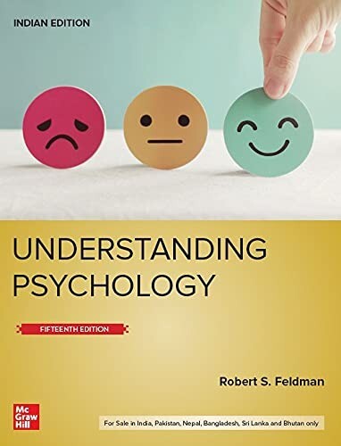 Understanding Psychology By Robert S. Feldman 15th INTL ED 979390727995