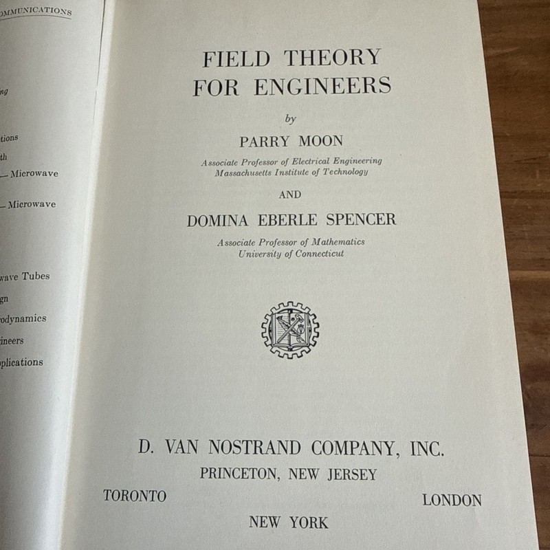 Field Theory For Engineers The Van Nostrand Series In Electronics By Parry Moon gallery