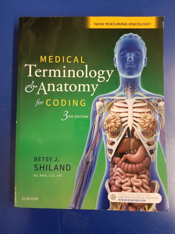 Medical Terminology & Anatomy for Coding (3rd Edition)
