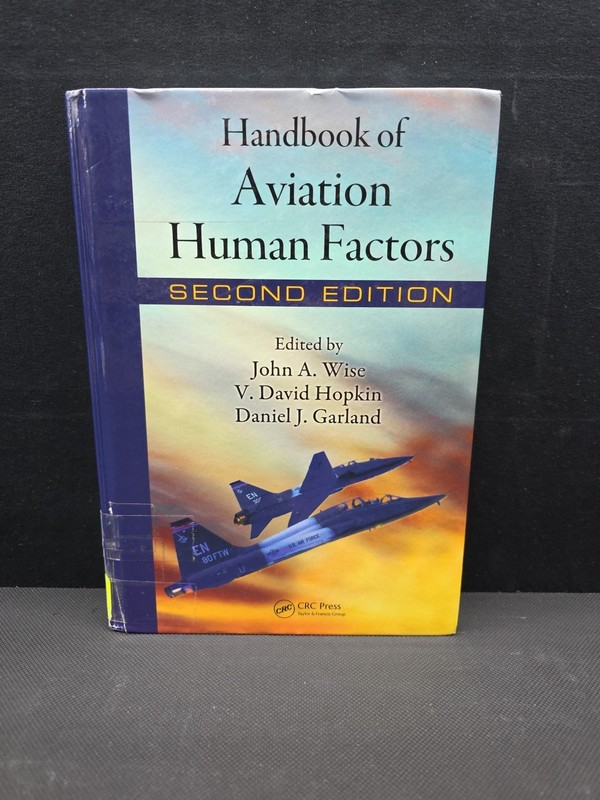 Handbook of Aviation Human Factors - Hardcover, by Wise John A. - New