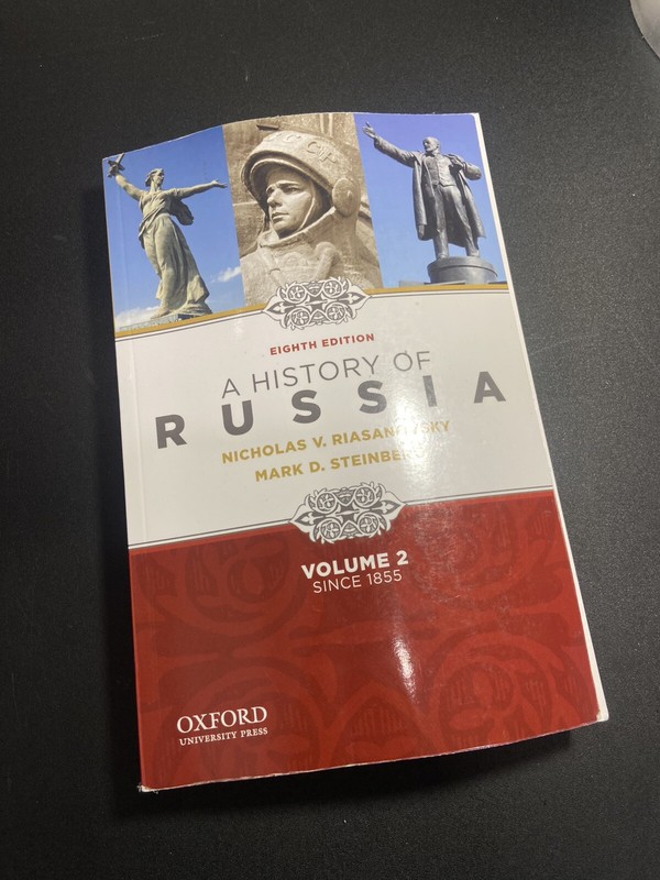 A History of Russia by Mark Steinberg and Nicholas Riasanovsky (2010)