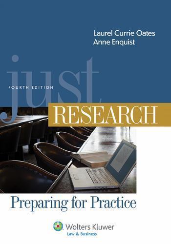 Just Research: Preparing for Practice, Oates, Laurel Currie,Enquist, Anne,
