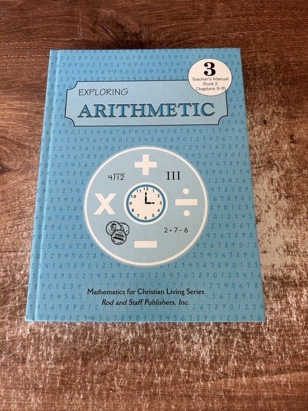 Math for Christian Living Series Exploring Arithmetic 3 Homeschool Curriculum