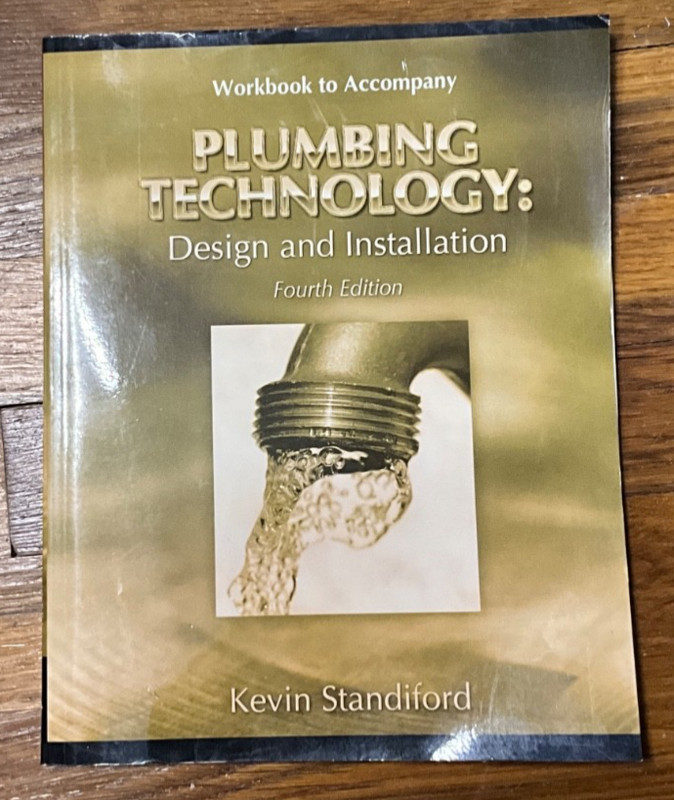Workbook for Smith/Joyce's Plumbing Technology: Design and Installation, 4th by