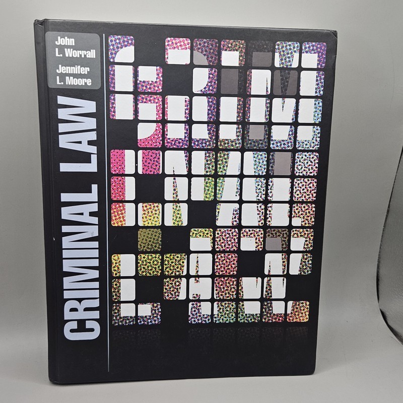 Criminal Law by Jennifer Moore and John Worrall (2011, Hardcover) Very Good