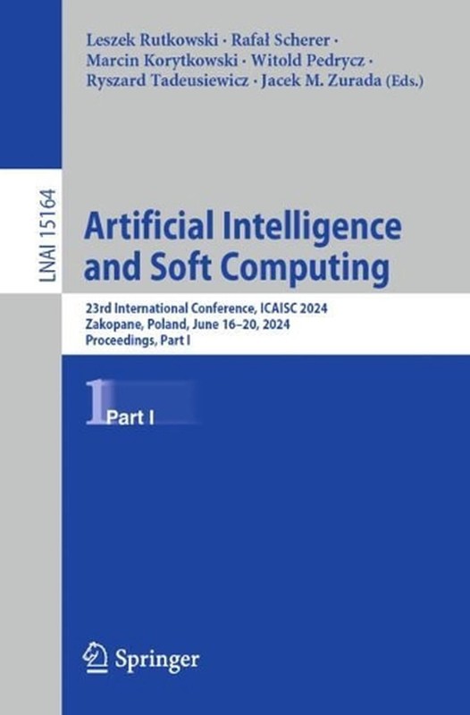 Artificial Intelligence and Soft Computing: 23rd International Conference, ICAIS