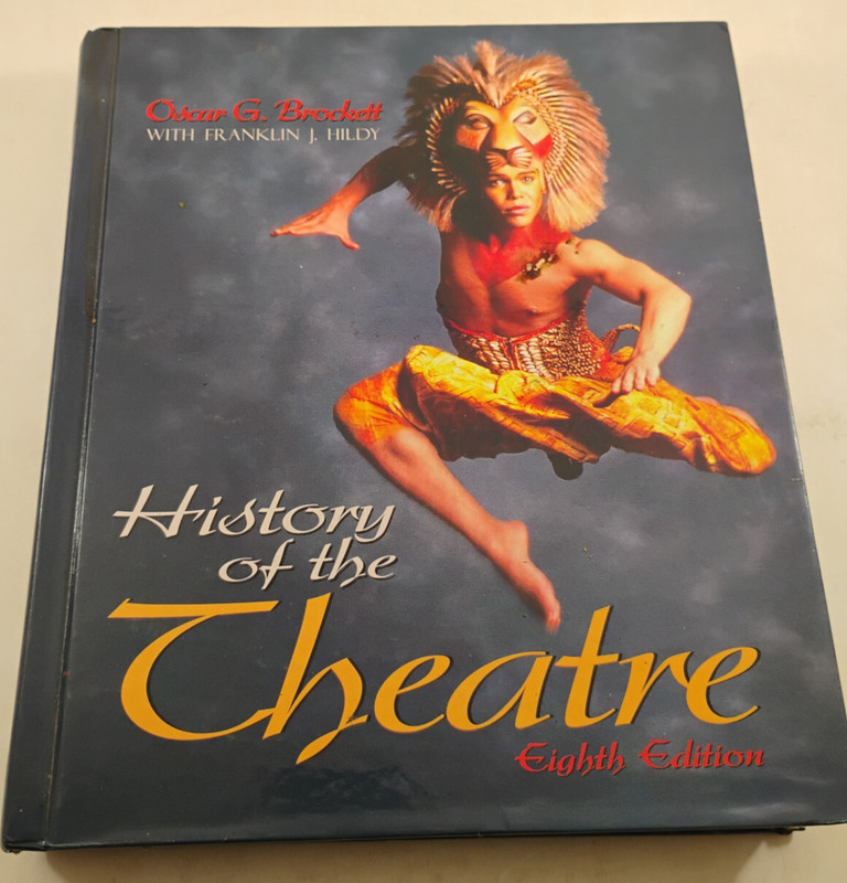 History of the Theatre Eighth Edition Used Textbook Oscar G. Brockett Drama