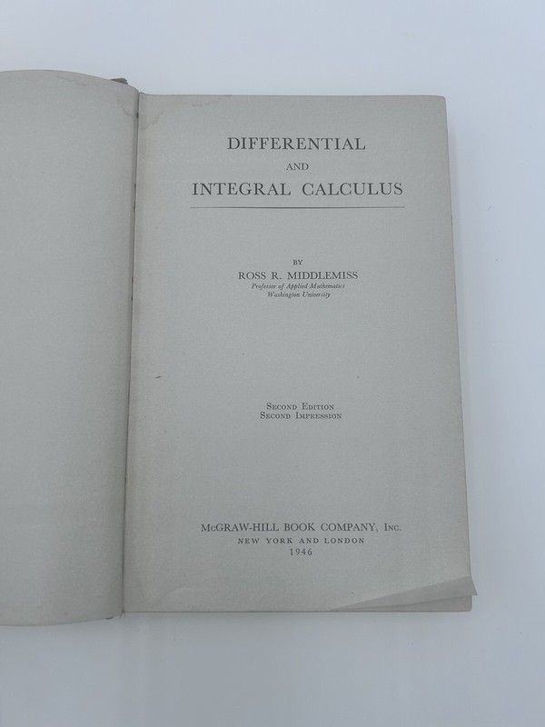 Differential and Integral Calculus by Ross Middlemiss Hardcover 1946 Vintage