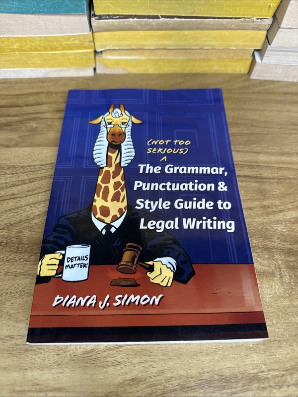 (Not Too Serious) Grammar Punctuation and Style Guide to Legal – Simon