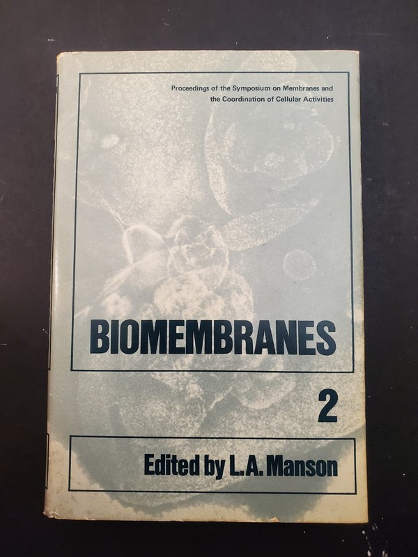 Biomembranes: Volume 2 1st Edition