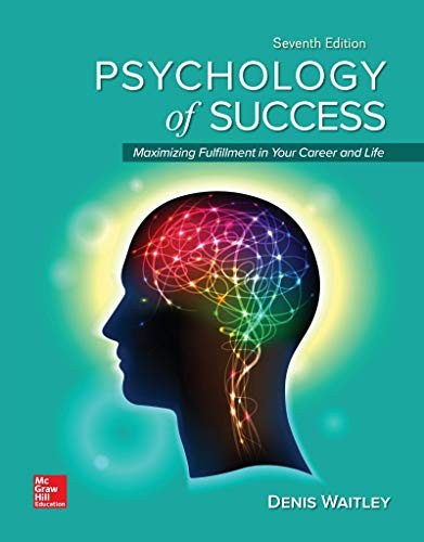 PSYCHOLOGY OF SUCCESS: MAXIMIZING FULFILLMENT IN YOUR By Waitley Denis Ph.d.