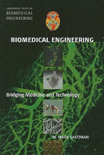 Biomedical Engineering Bringing Medicine and Technology Q. Mark Saltzman