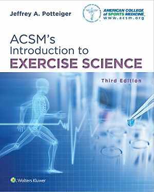 ACSM’s Introduction to Exercise – Paperback, by Potteiger Dr. Jeffrey – Good