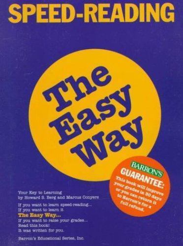 Speed Reading the Easy Way; Barron’s Easy – paperback, Howard S Berg, 0812098528