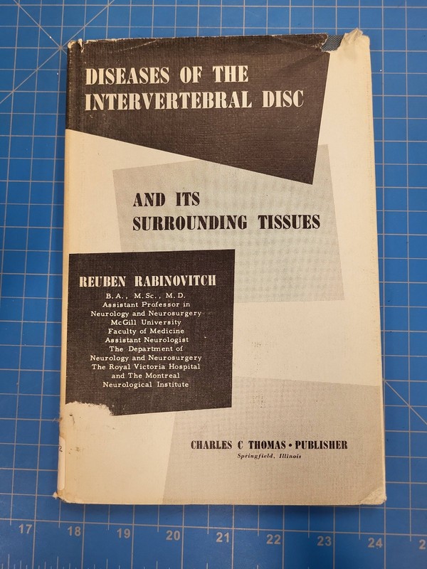 1961 Diseases Intervertebral Disc Surrounding Tissues Reuben Rabinovitch Spine
