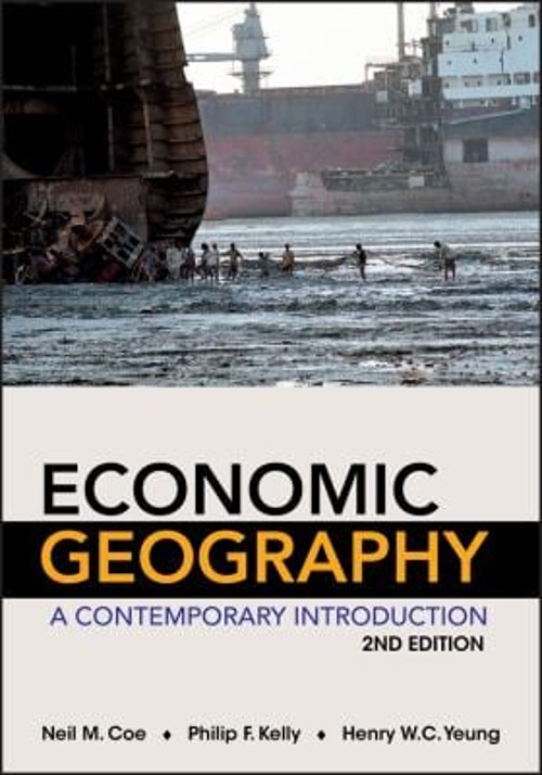 Economic Geography : A Contemporary Introduction Paperback